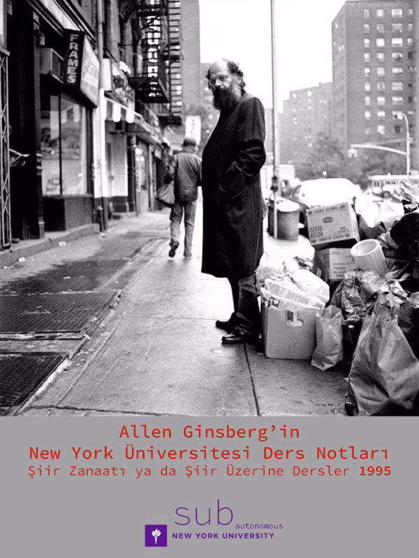 Allen Ginsberg’in Ders Notları: Şiir Zanaatı ya da Şiir Üzerine Dersler