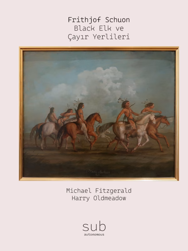 Frithjof Schuon, Black Elk ve Çayır Yerlileri