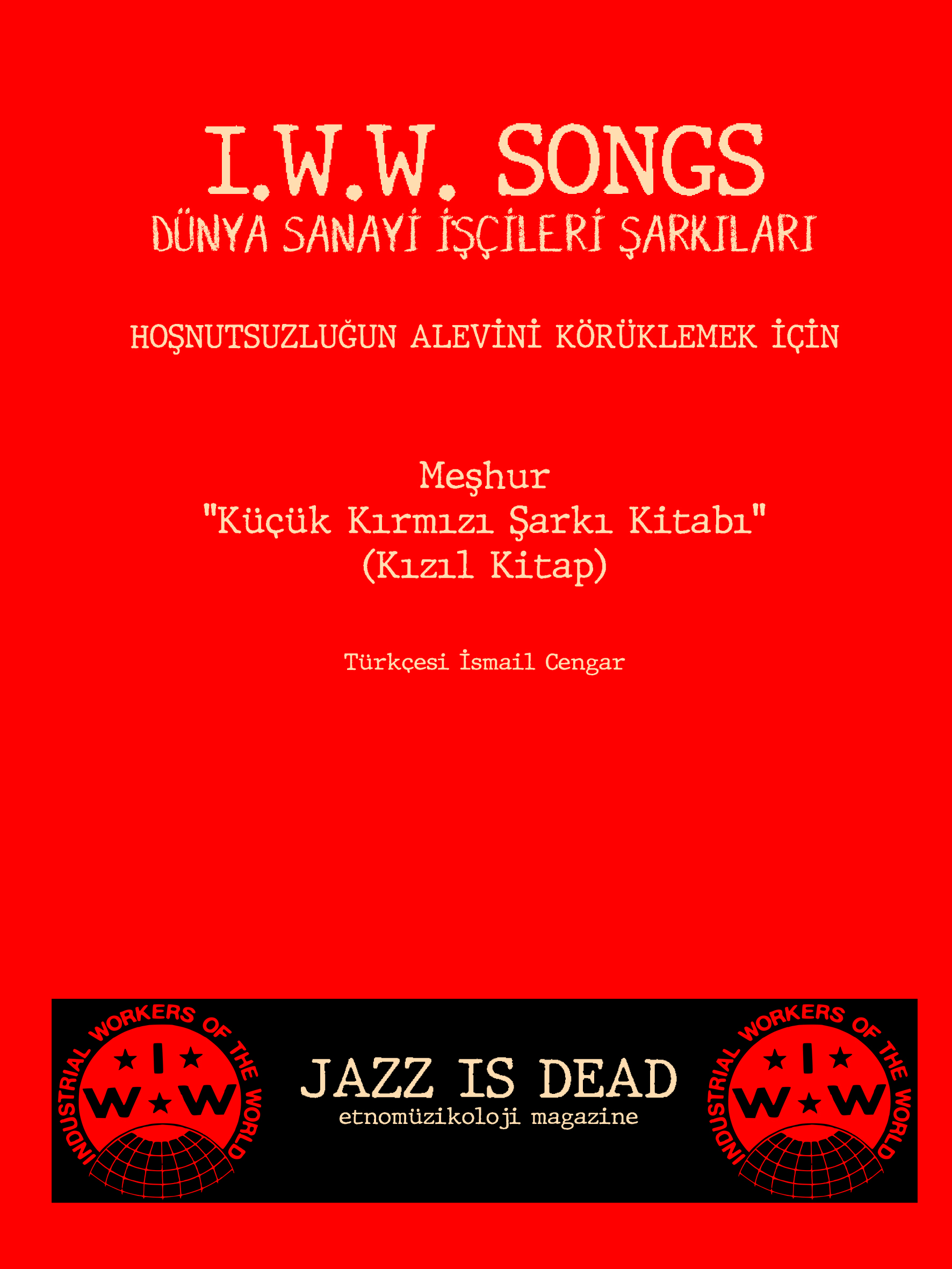 Dünya Sanayi İşçileri Şarkıları - Görsel 1