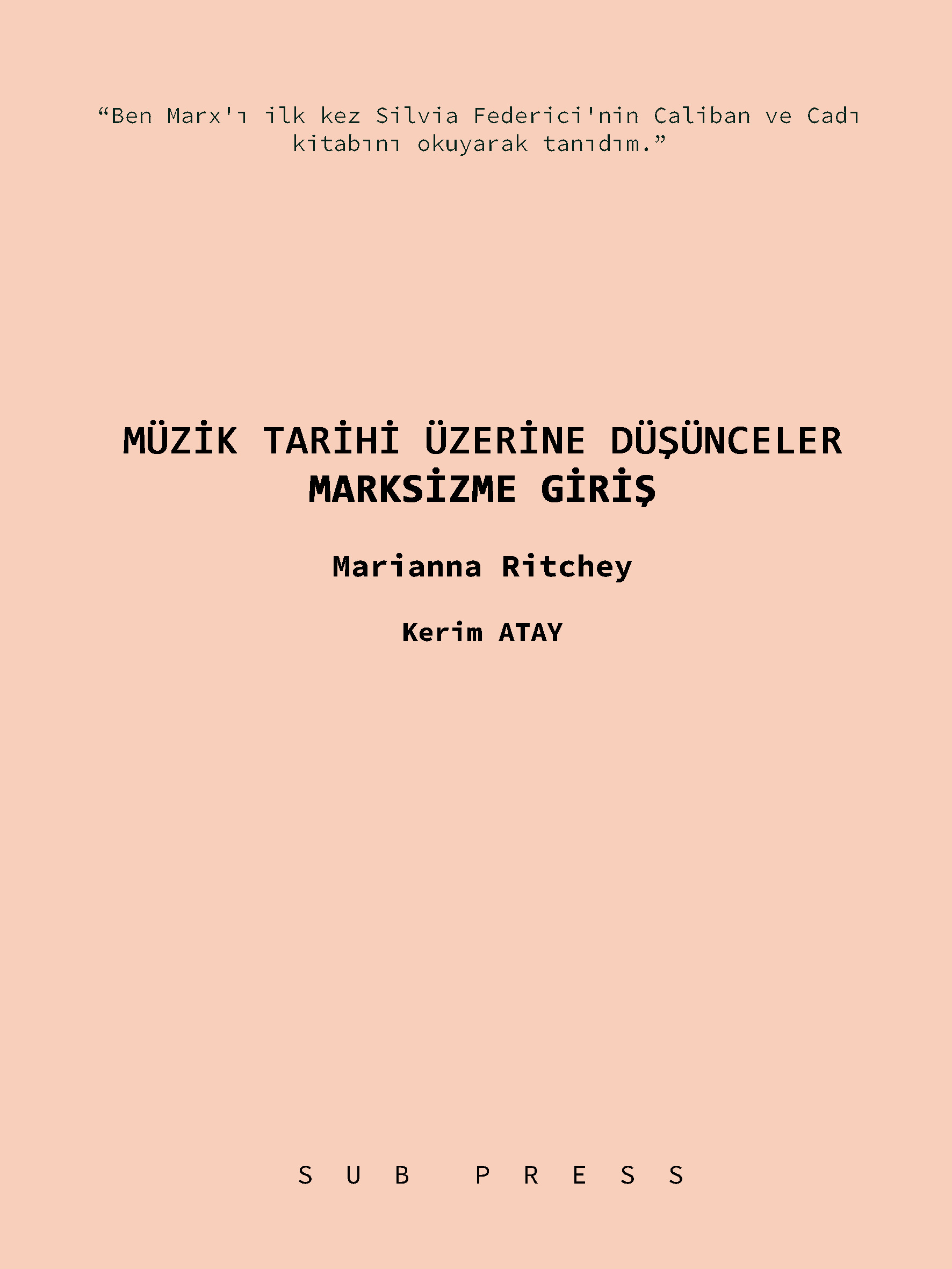 müzik tarihi üzerine düşünceler: marksizme giriş - Görsel 1
