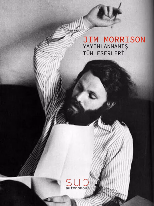 jim morrison - yayımlanmamış tüm eserleri