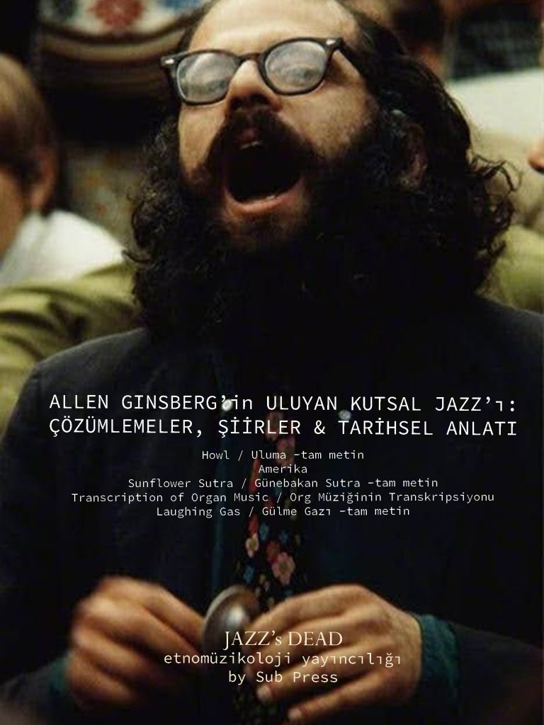 Allen Ginsberg'in Uluyan Kutsal Jazz'ı