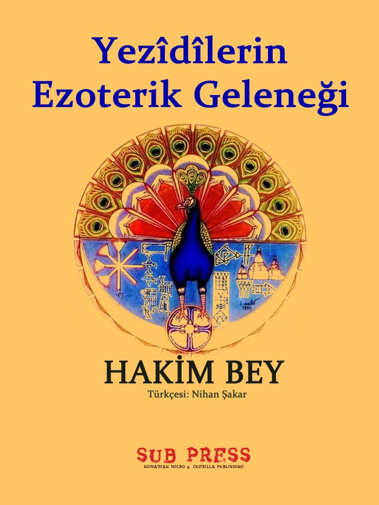Melek Tavus - Yezidilerin Ezoterik Geleneği