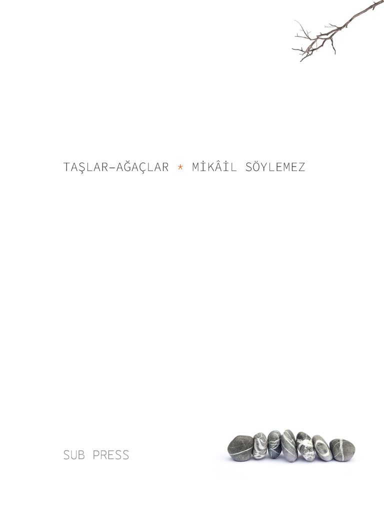 Taşlar - Ağaçlar
