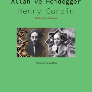 Allah ve Heidegger