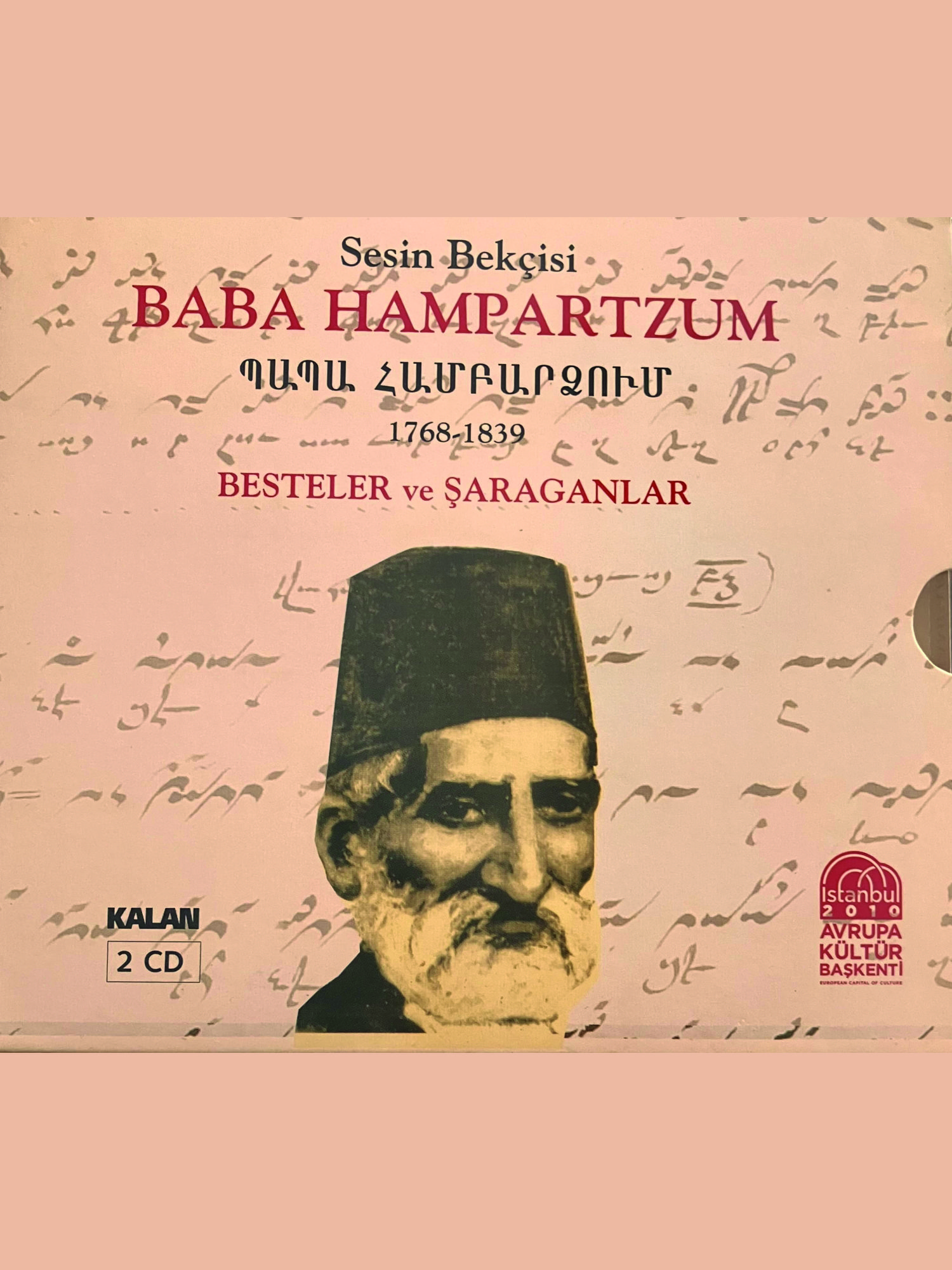 Sesin Bekçisi Baba Hampartzum 1768-1839 Besteler Ve Şaraganlar - Görsel 1