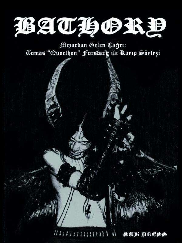 Quorthon, Bathory