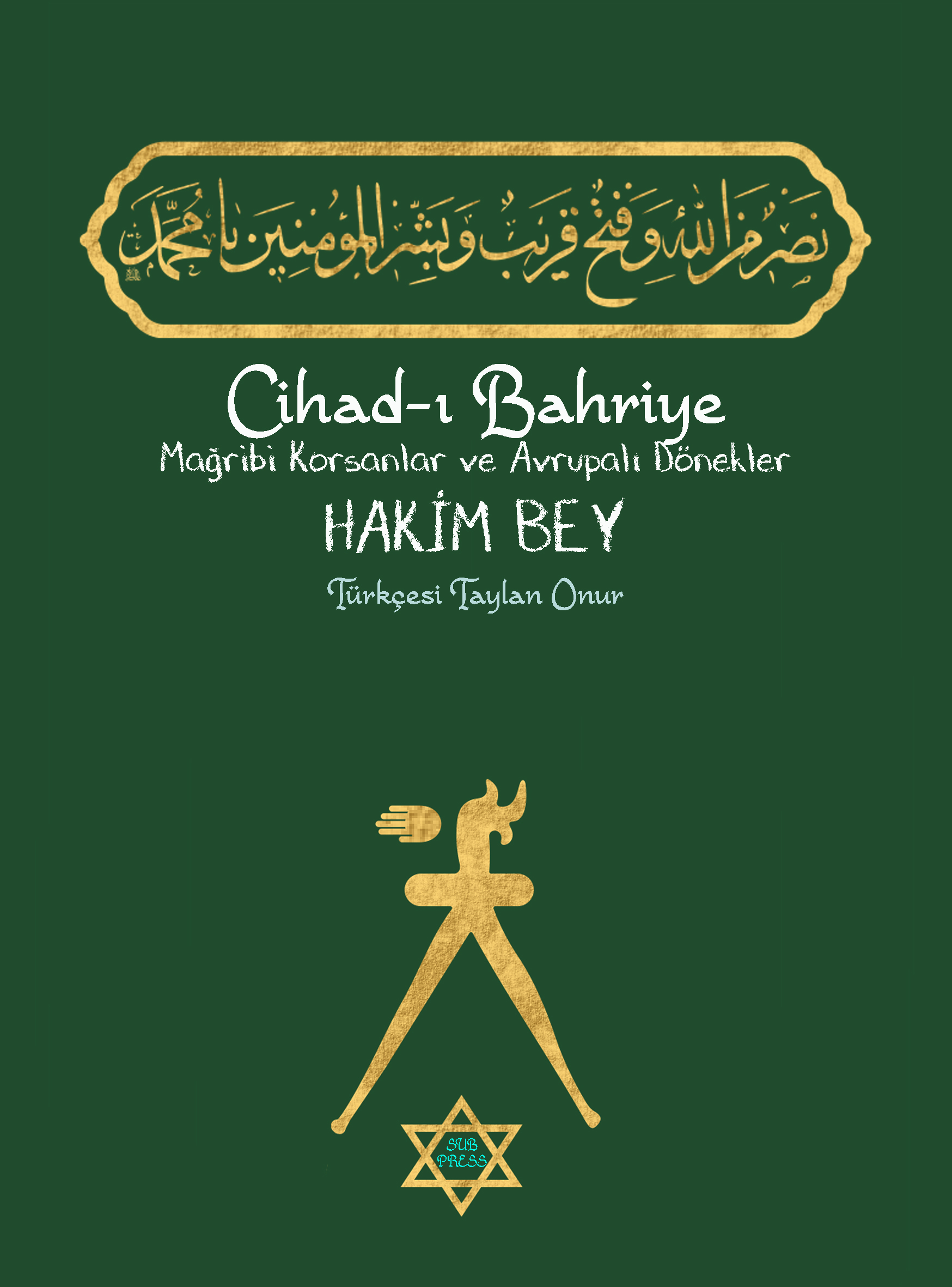 Cihad-ı Bahriye: Mağribli Korsanlar ve Avrupalı Dönekler - Görsel 1