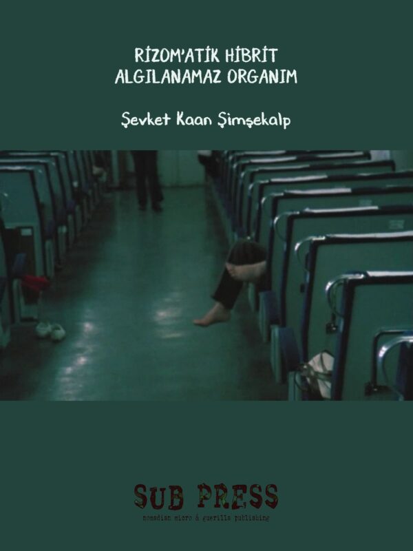 Rizom'atik Hibrit - Agılanamaz Organım