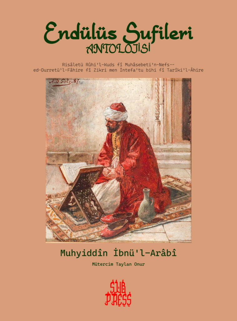 ENDÜLÜS SUFİLERİ ANTOLOJİSİ